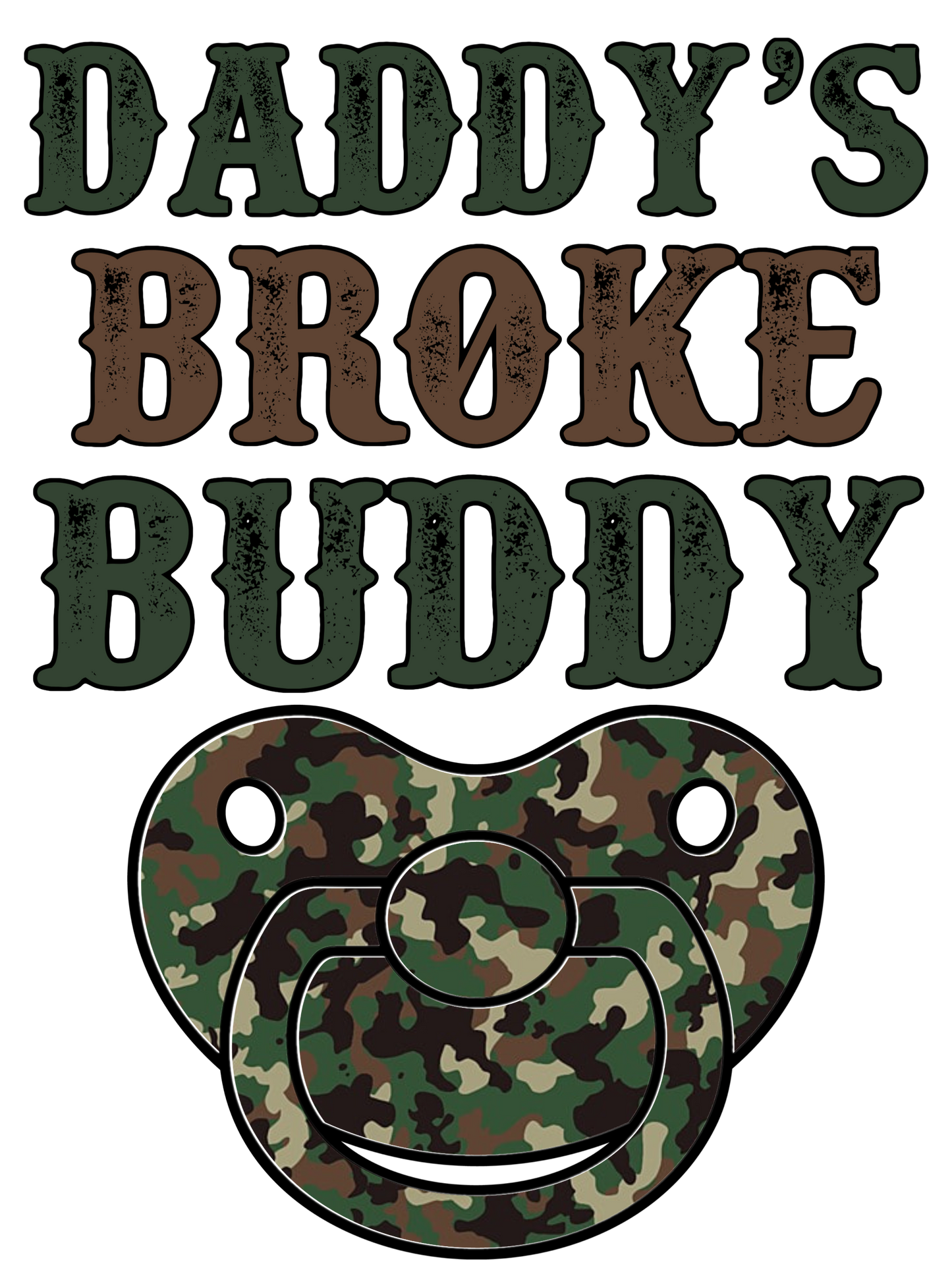 Daddy's broke buddy