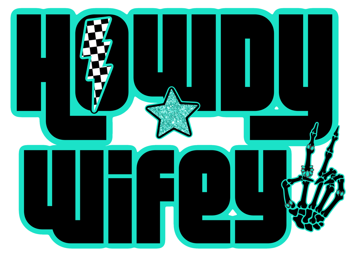 Howdy wifey