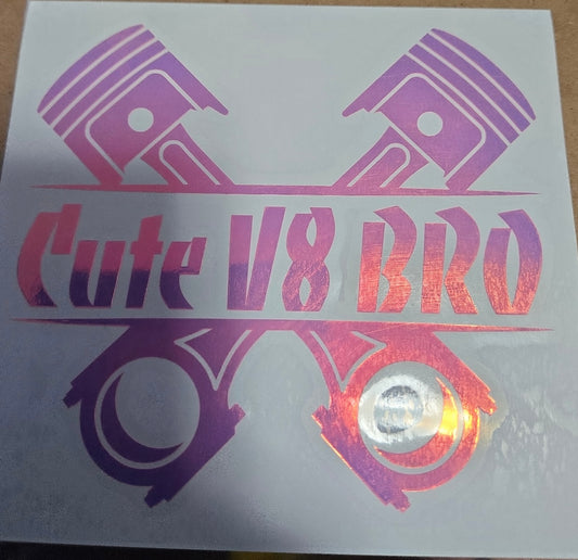 Cute V8 Bro Sticker