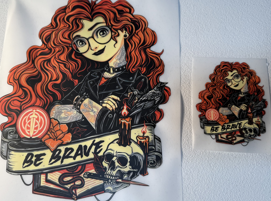 Be Brave Print