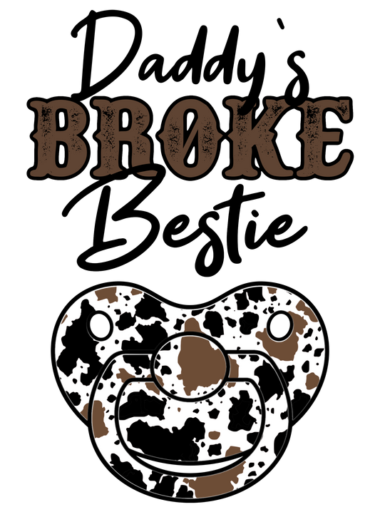 Daddy's broke bestie