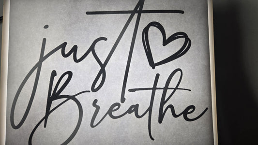 Just Breathe Print
