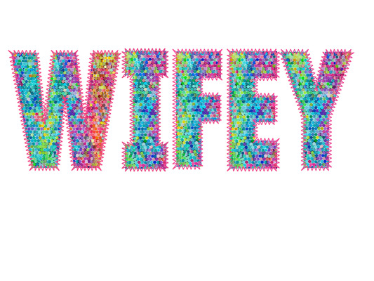 Wifey Faux Feather